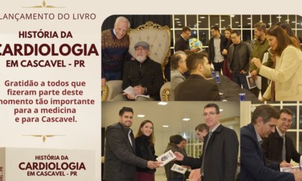 Lançamento livro História da Cardiologia em Cascavel – PR